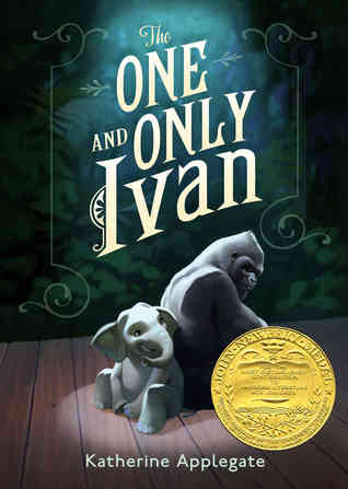 The One and Only Ivan (The One and Only, #1)