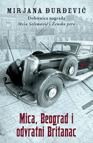 Mica, Beograd i odvratni Britanac