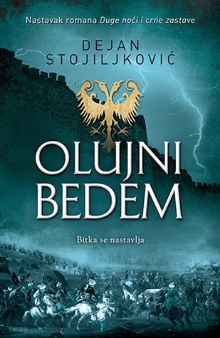 Olujni bedem (Duge noći i crne zastave #2)