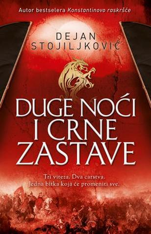 Duge noći i crne zastave (Duge noći i crne zastave #1)