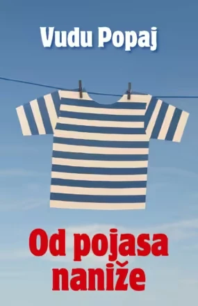 Od pojasa naniže