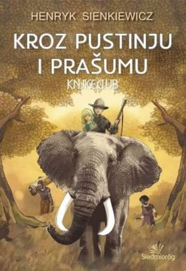 Kroz pustinju i prašumu