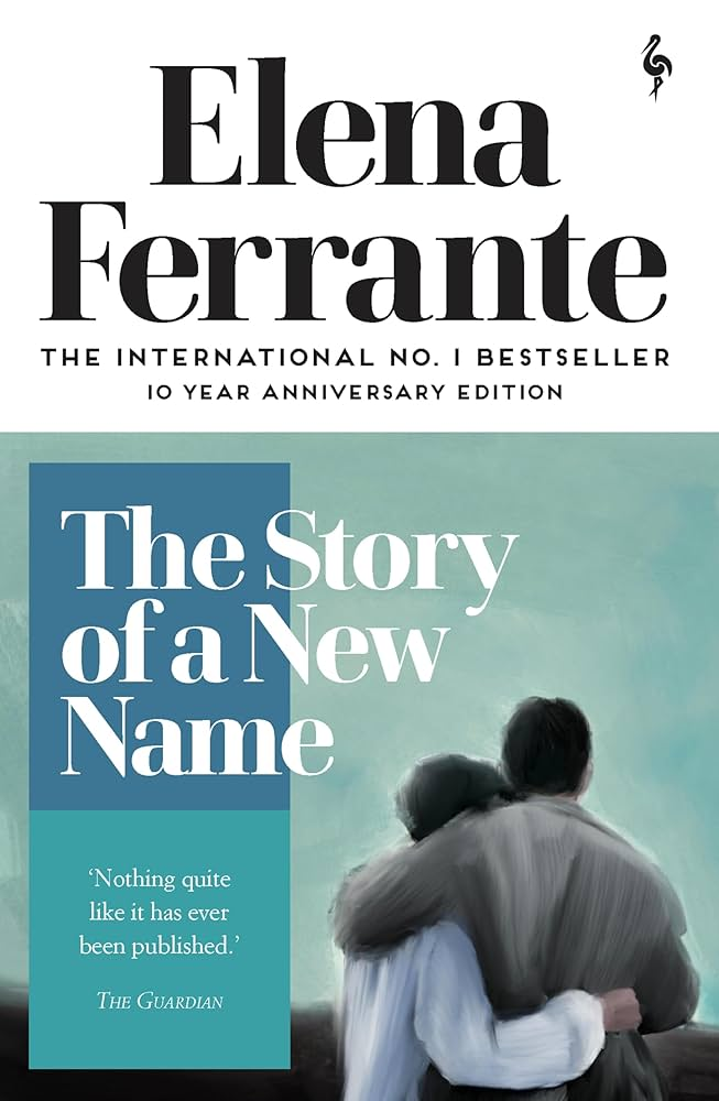 The Story of a New Name (Neapolitan Novels, #2)